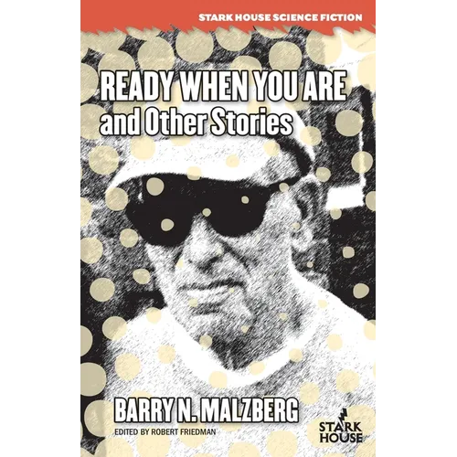 Ready When You Are and Other Stories - Paperback