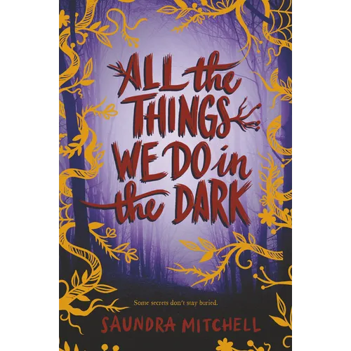All the Things We Do in the Dark - Paperback