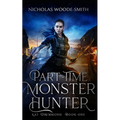 Part-Time Monster Hunter - Paperback