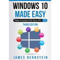 Windows 10 Made Easy: Take Control of Your PC - Paperback