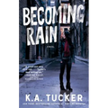 Becoming Rain - Paperback
