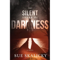 The Silent Sound of Darkness - Paperback