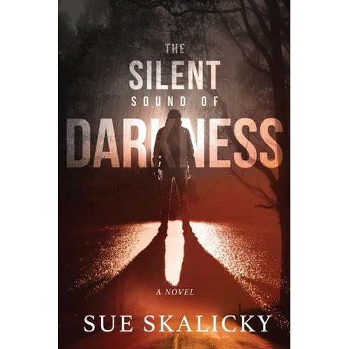 The Silent Sound of Darkness - Paperback