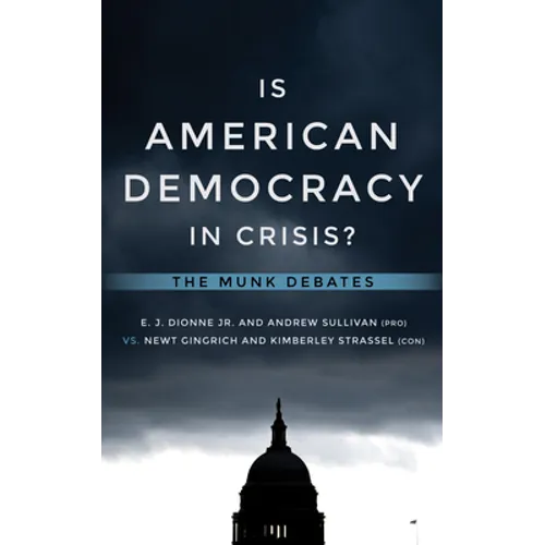 Is American Democracy in Crisis?: The Munk Debates - Paperback