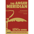 The Anger Meridian - Paperback