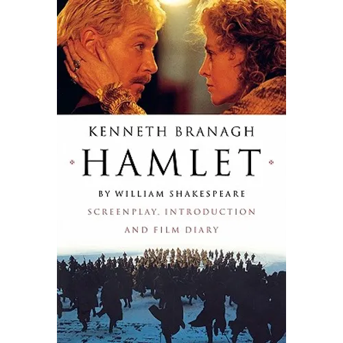 Hamlet: Screenplay, Introduction and Film Diary - Paperback