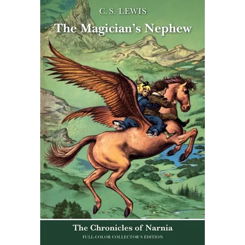 The Magician's Nephew: Full-Color Collector's Edition (Rpkg) - Paperback