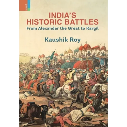 India's Historic Battles
