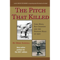 The Pitch That Killed - Paperback