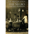 The Mis-Education of the Negro - Paperback