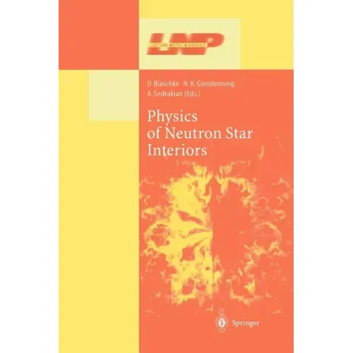 Physics of Neutron Star Interiors - Paperback