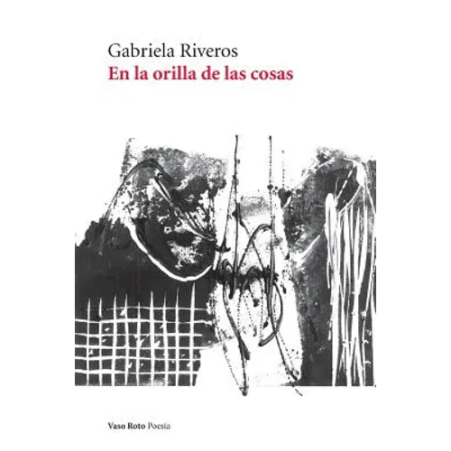 En la orilla de las cosas - Paperback
