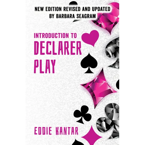 Introduction to Declarer Play: Second Edition - Paperback