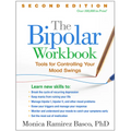 The Bipolar Workbook: Tools for Controlling Your Mood Swings - Hardcover