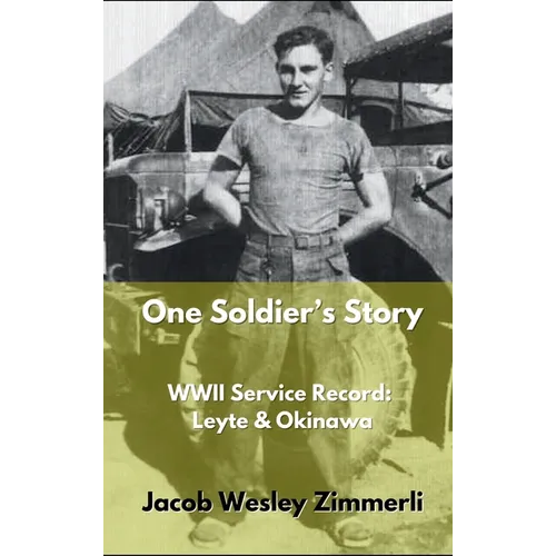 One Soldier's Story