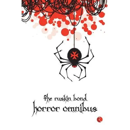 The Ruskin Bond Horror Omnibus - Paperback