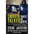 Smooth Talker: Trail of Death - Paperback