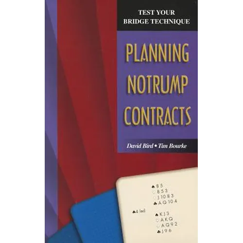 Test Your Bridge Technique: Planning in Notrump Contracts - Paperback