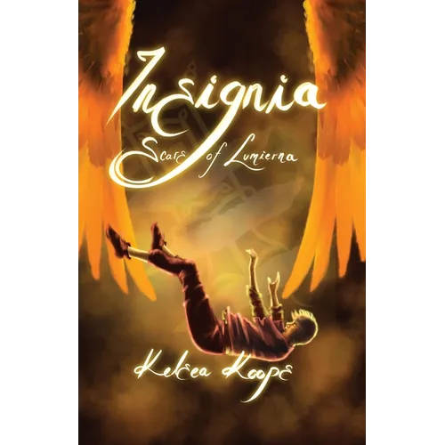 Insignia: Scars of Lumierna - Paperback