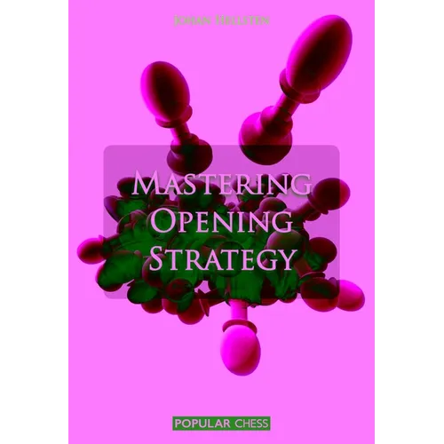 Mastering Opening Strategy - Paperback
