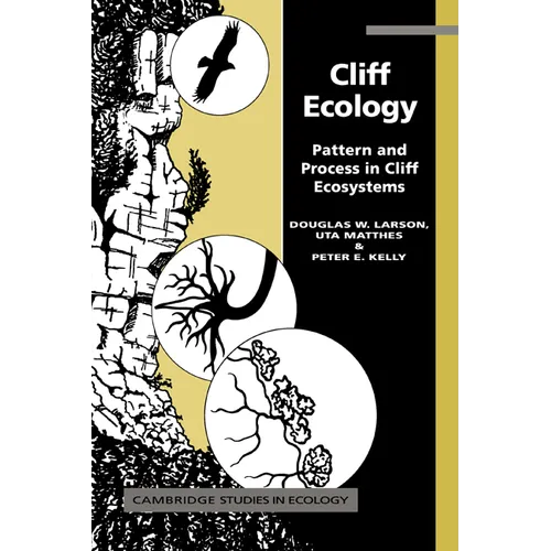 Cliff Ecology: Pattern and Process in Cliff Ecosystems - Paperback