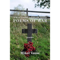 A Most Terrible and Deadly Season: Poems of War - Paperback