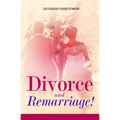 Divorce and Remarriage! - Paperback