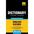 Theme-based dictionary British English-Kazakh - 3000 words - Paperback