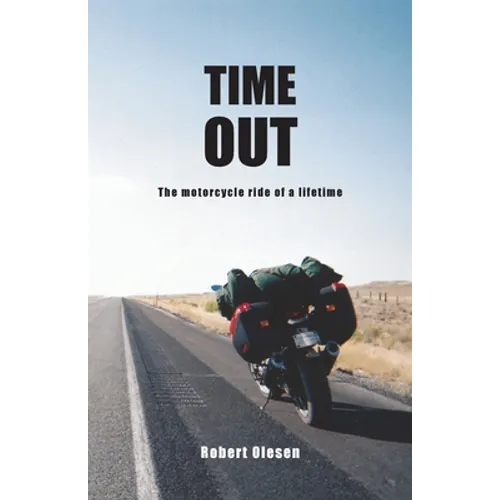 Time Out: A journey across America and a state of mind
