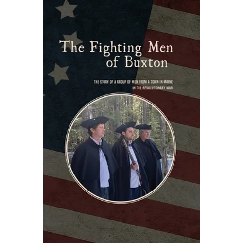 The Fighting Men of Buxton