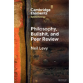 Philosophy, Bullshit, and Peer Review - Paperback