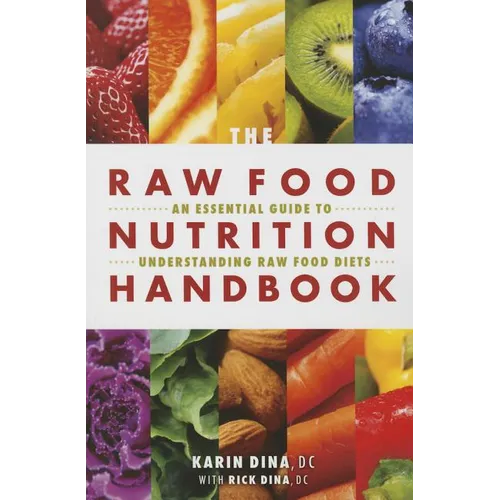 Raw Food Nutrition Handbk - Paperback