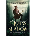 Thorns in Shadow - Paperback