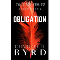 Obligation: Tell Me Series Book 1 and 2 - Paperback