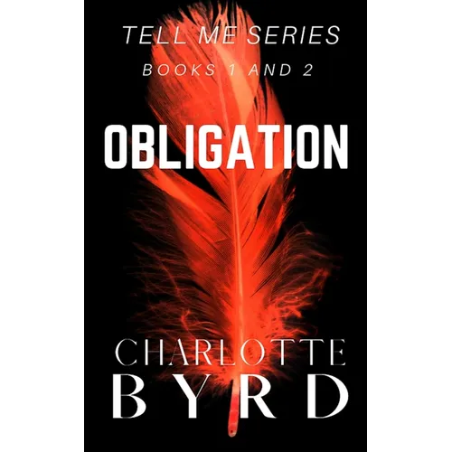 Obligation: Tell Me Series Book 1 and 2 - Paperback
