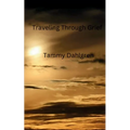 Traveling Through Grief - Paperback
