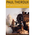 The Great Railway Bazaar - Paperback
