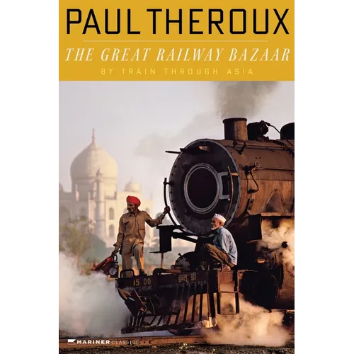 The Great Railway Bazaar - Paperback