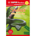 DK Super Readers Level 2 Snakes Slither and Hiss - Paperback