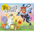 "Who Seized the Seasons?" - Hardcover