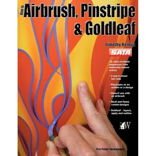 How to Airbrush, Pinstripe & Goldleaf - Paperback