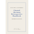 Chantal Akerman Retrospective Handbook - Paperback