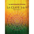 La constante télsica. La clave 3-6-9 - Paperback