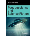 Pseudoscience and Science Fiction - Paperback