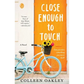Close Enough to Touch - Paperback