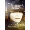 Down to the Potter's House - Paperback