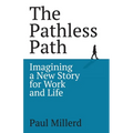 The Pathless Path - Paperback