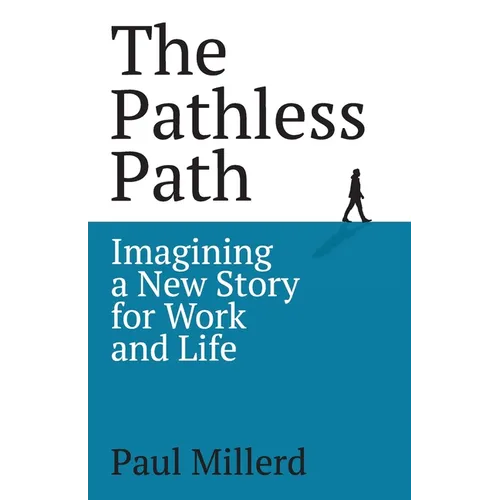 The Pathless Path - Paperback