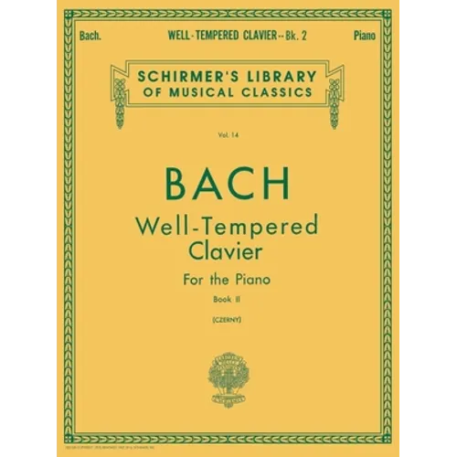 Well Tempered Clavier - Book 2: Schirmer Library of Classics Volume 14 Piano Solo - Paperback