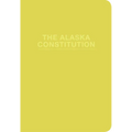 Alaska Constitution - Paperback